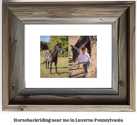 horseback riding near me in Luzerne, Pennsylvania